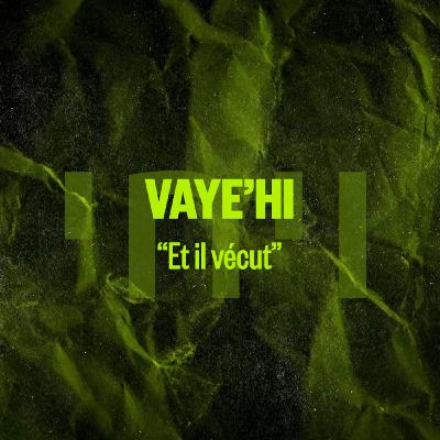 VAYE'HI