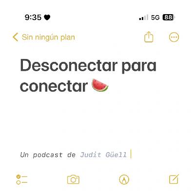 La necesidad de desconectar para conectar
