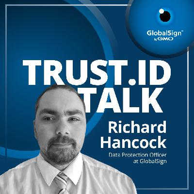 Can Data Protection Be Cybersecurity's Greatest Ally? with Richard Hancock