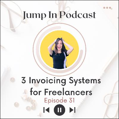 3 Invoicing Systems for Freelancers