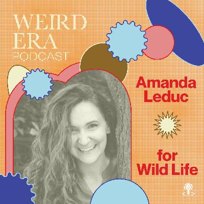 Episode 110: Weird Era feat. Amanda Leduc