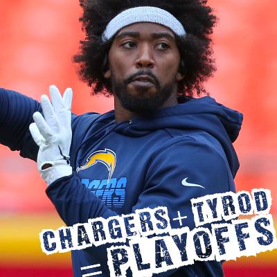 Chargers + Tyrod = Playoffs Chargers + Tyrod = Playoffs