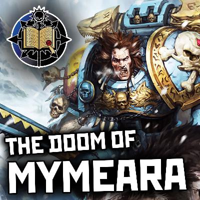 58: Doom of Mymeara Pt5 | Warhammer 40K Lore 58: Doom of Mymeara Pt5 | Warhammer 40K Lore