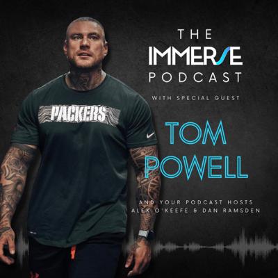 007 - Love Island, Steriods, Magic Mushrooms & All Things Fitness With Reality TV Star Tom Powell