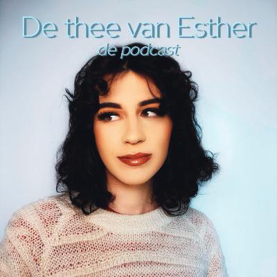 De alcoholisme van Esther De alcoholisme van Esther