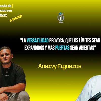 Hablando de Liderazgo con Albert S8 E15 (Anarvy Figueroa Santiago)