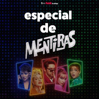 Especial de Mentiras: la serie y la obra de teatro.
