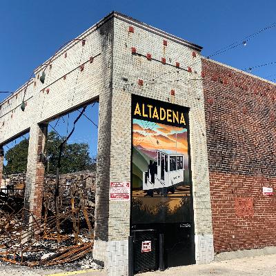 Altadena, Revisited (Part 1)