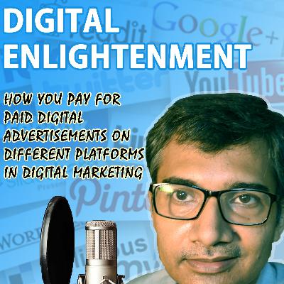 How you are billed for paid Digital advertisements on Digital channels like Google, Facebook
