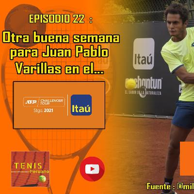 FANÂTICOS DEL TENIS Capítulo #22: Varillas cerrando con éxito la gira sudamericana en el Santiago Challenger
