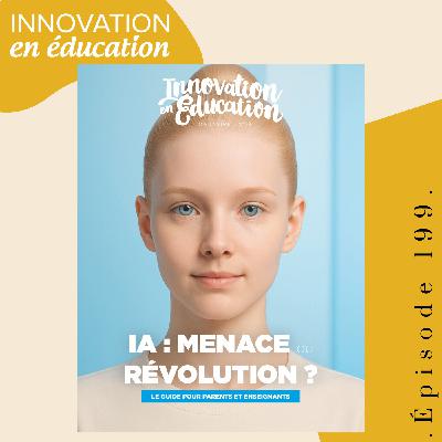 Intelligence artificielle : menace ou révolution? Le guide pour parents et enseignants Intelligence artificielle : menace ou révolution? Le guide pour parents et enseignants