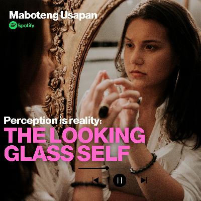 The Looking Glass Self