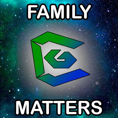 Ep 19: Family Matters