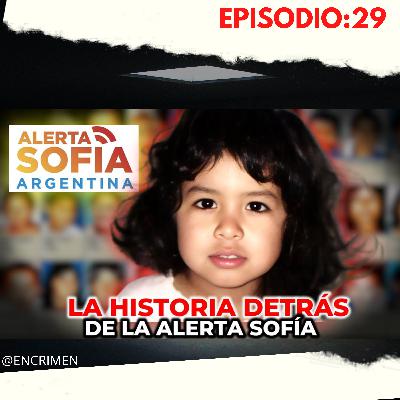 El Caso Que Cambio La Seguridad de un País: La Desaparición DE SOFÍA El Caso Que Cambio La Seguridad de un País: La Desaparición DE SOFÍA