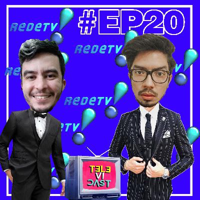 #20 - A REDETV CONTINUA SENDO A EMISSORA QUE MAIS CRESCE NO BRASIL?