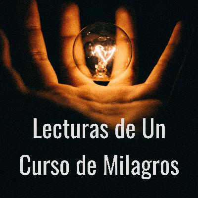 UCDM en Español. Cap 7.10 - El estado de gracia