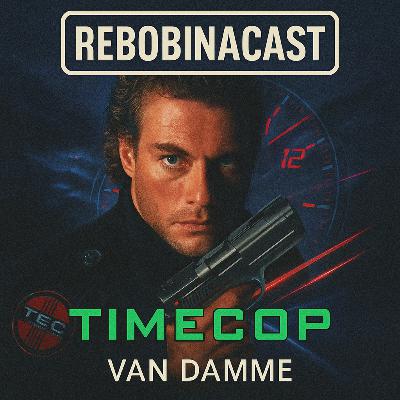 RebobinaCast T106 TimeCop
