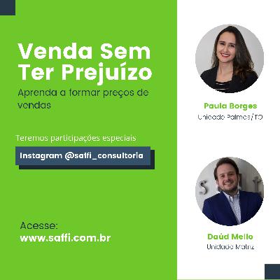 Venda sem ter prejuízo: aprenda a formar preços de venda