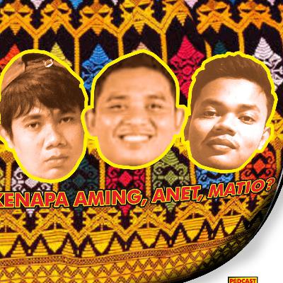 Eps 1 Kenapa Aming, Anet, & Matio?