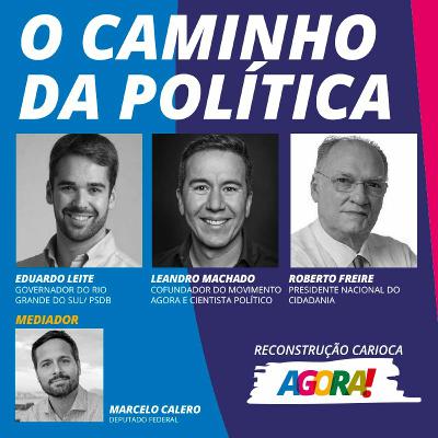 #16 O caminho da política