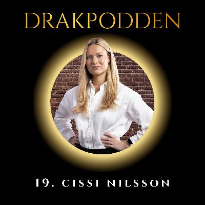 19. Cissi Nilsson - Järnladyn som vände trauma till styrka och gör livet säkrare för kvinnor världen över!
