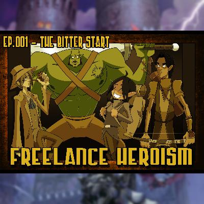 Episode 1 - The Bitter Start