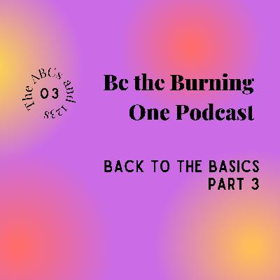 Back to the Basics - Part 3