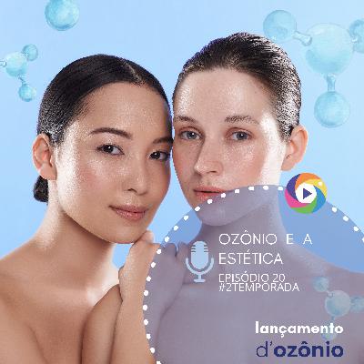 OZÔNIO E A ESTÉTICA