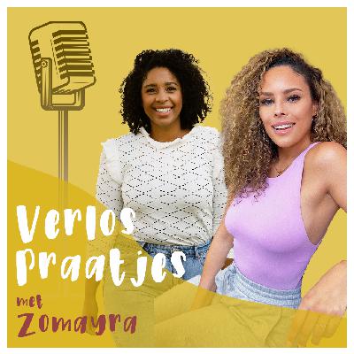 Podcast S02 | Afl. 04 | VerlosPraatjes | ”HET IS OKÈ OM ZWANGER ZIJN NIET FIJN TE VINDEN ” | Zomayra