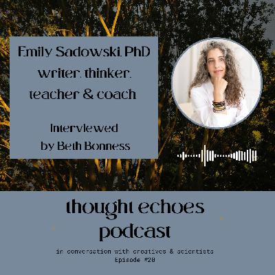 Emily Sadowski: how to become more self-aware of our intuitive hits
