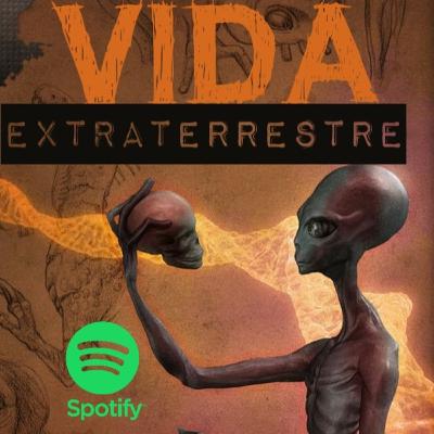 VIDA EXTRATERRESTRE VIDA EXTRATERRESTRE