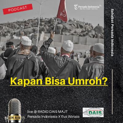Kapan Bisa Umroh?