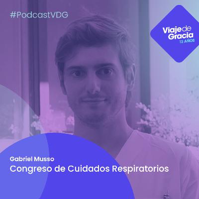 #087 GABRIEL MUSSO Congreso de Cuidados Respiratorios | Junio 27, 2023. Martes