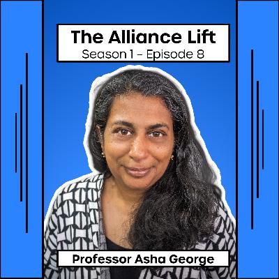 The Alliance Lift: Professor Asha George in conversation with Ms Idil Shekh Mohamed