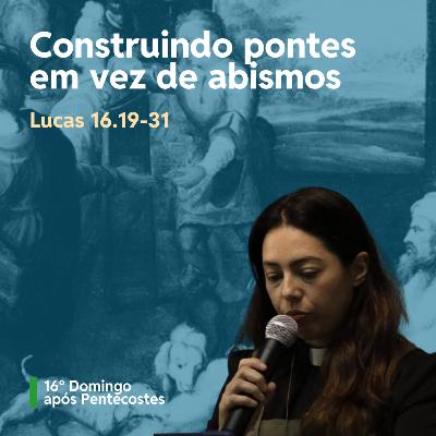 Construindo pontes em vez de abismos - Revda. Cynthia Muniz
