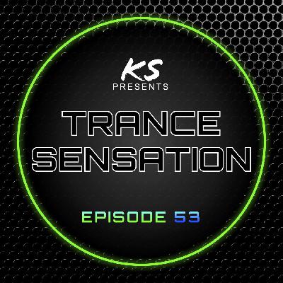 Episode 53: Trance Sensation Episode 53