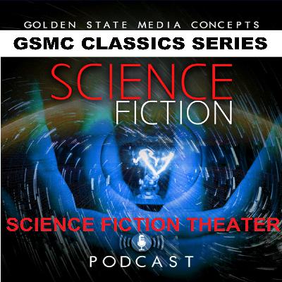 GSMC Classics: Science Fiction Theater Episode 33: One of Our Commuters is Missing