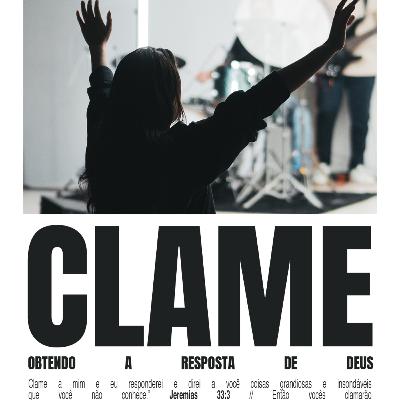 Clame - Pt. 2 | Pr. Wallace Santos
