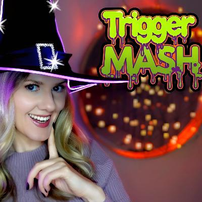 🎃 Trigger Mash (A Graveyard Smash)💀 🎃 Trigger Mash (A Graveyard Smash)💀