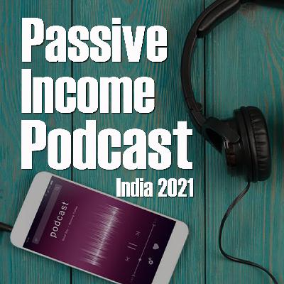 Why Start Podcasting in India 2021 for Passive Income Why Start Podcasting in India 2021 for Passive Income