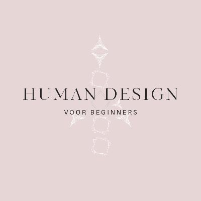 1. Waarom je Human Design kennen zo handig is en wat het mij heeft gebracht