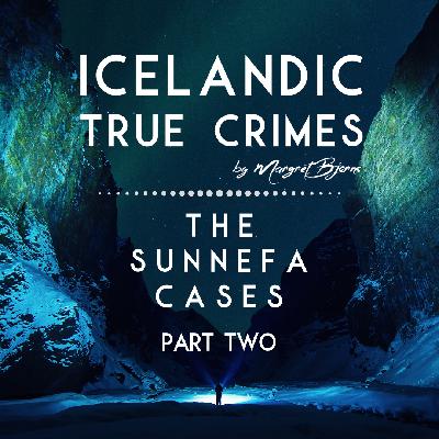 EN - 5 - INCEST: The Sunnefa Cases - Part 2
