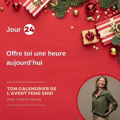 J24 - Offre toi une heure aujourd'hui