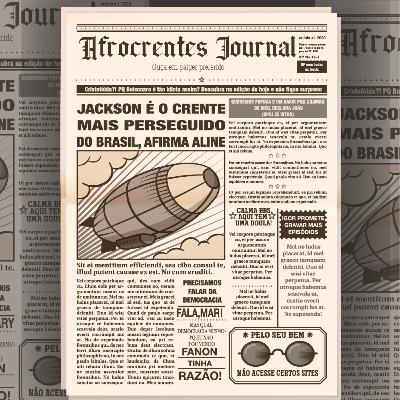 Jornal Afrocrentes - Ep 11 - Temporada 01 Jornal Afrocrentes - Ep 11 - Temporada 01
