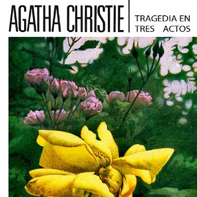 Tragedia en tres actos Tragedia en tres actos