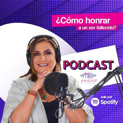 ¿Cómo honrar la vida de alguien fallecido?