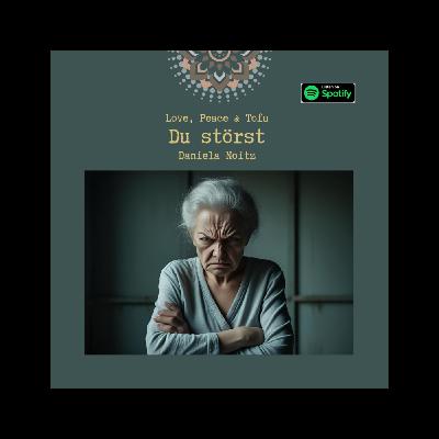 Du störst Du störst