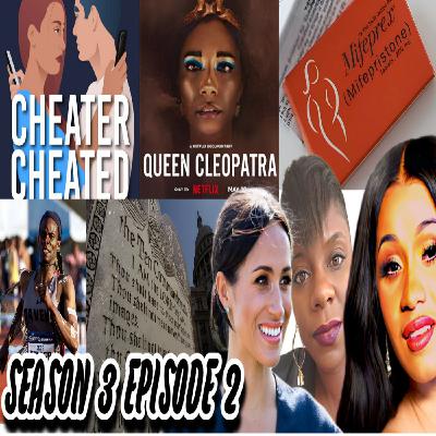 Episode 2- Hot Topics- Latest Topics-Cheating Partners- Abortion Pill- Banned Trans from Female Track League- Texas P Episode 2- Hot Topics- Latest Topics-Cheating Partners- Abortion Pill- Banned Trans from Female Track League- Texas P