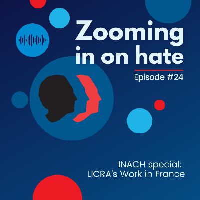 Episode 24: LICRA's Work in France Episode 24: LICRA's Work in France