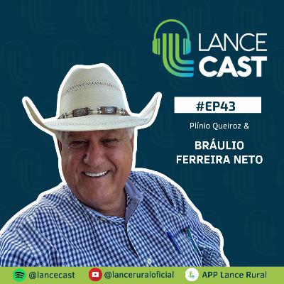 LanceCast celebra 2 anos, com Braulio Ferreira Neto